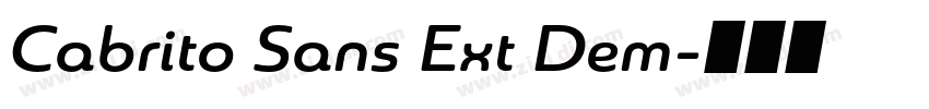 Cabrito Sans Ext Dem字体转换 Cabrito Sans Ext Dem字体转换